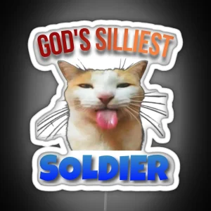 God S Silliest Soldier Cat Meme RGB Neon Sign