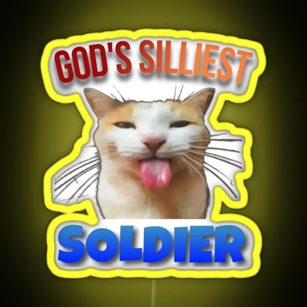 God S Silliest Soldier Cat Meme RGB Neon Sign