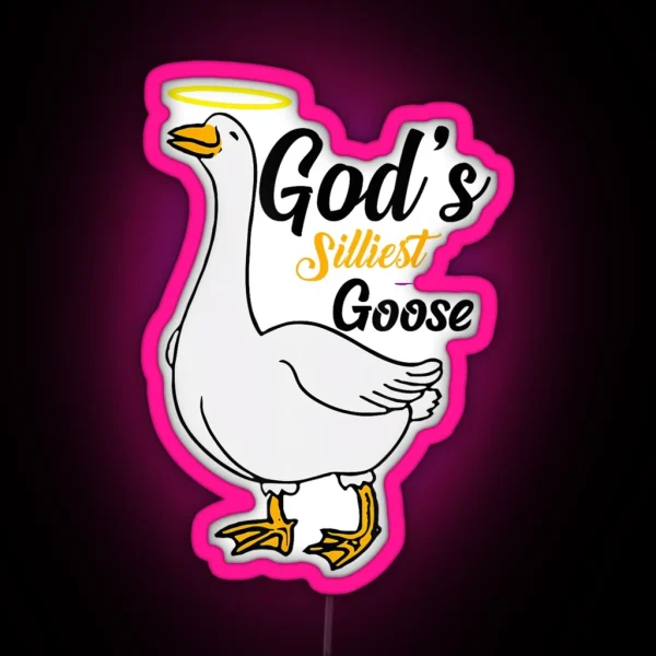 Gods Silliest Goose Bird Animal Goose Honk Memes Lovers RGB Neon Sign