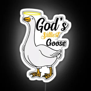 Gods Silliest Goose Bird Animal Goose Honk Memes Lovers RGB Neon Sign