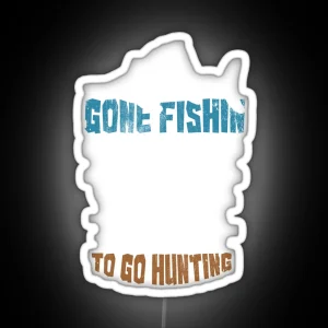 Gone Fishin Huntin RGB Neon Sign