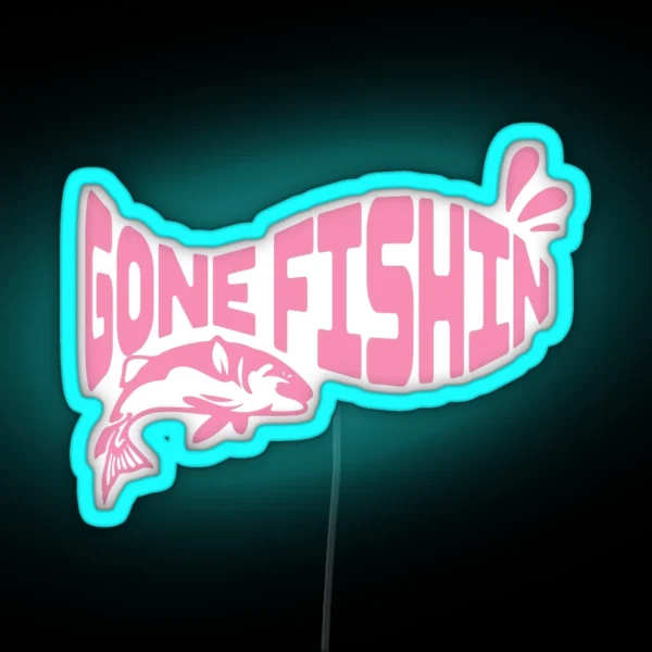 Gone Fishin Pink Text Pink Splash And Pink RGB Neon Sign