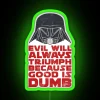 Good Is Dumb RGB Neon Sign - Image 3