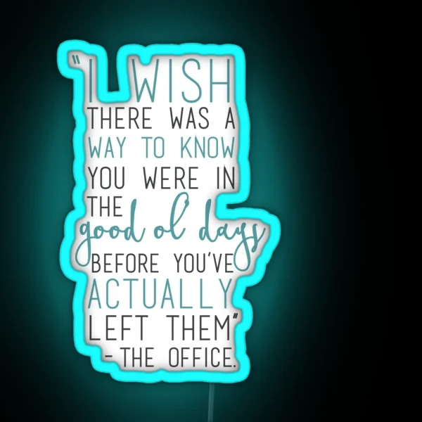 Good Ol Days The Office RGB Neon Sign