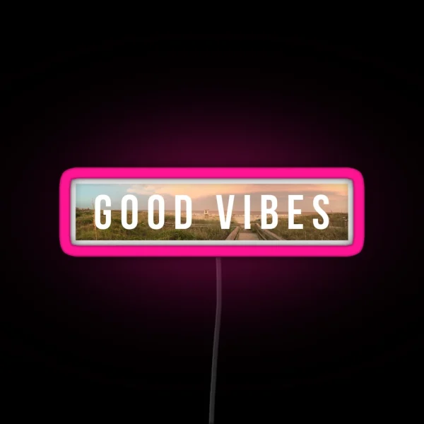 Good Vibes Led RGB Neon Sign