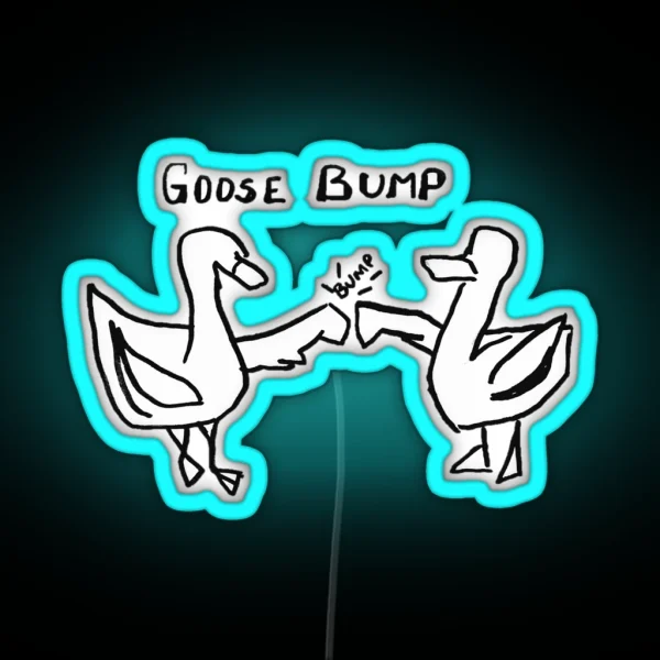 Goose Bump RGB Neon Sign