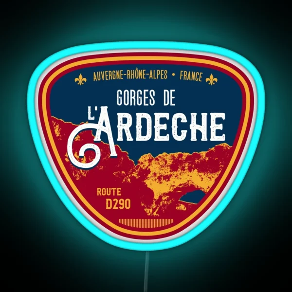 Gorges De Ardeche France Led Led RGB Neon Sign