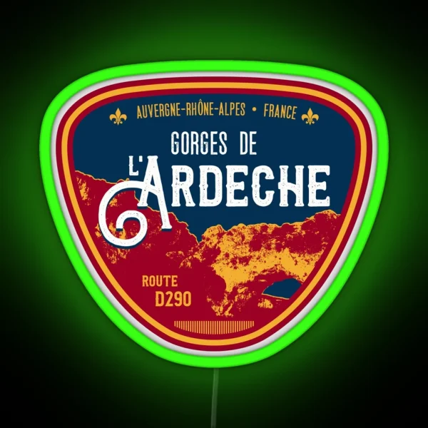 Gorges De Ardeche France Led Led RGB Neon Sign