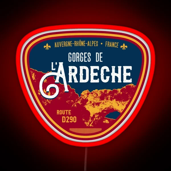 Gorges De Ardeche France Led Led RGB Neon Sign