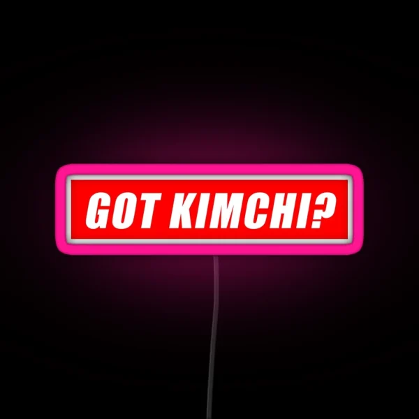GOT KIMCHI RGB Neon Sign
