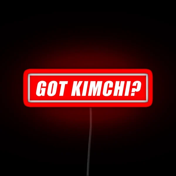 GOT KIMCHI RGB Neon Sign