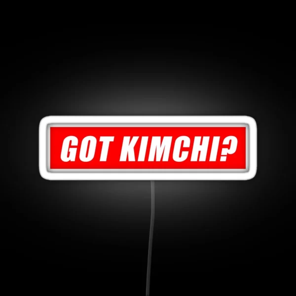 GOT KIMCHI RGB Neon Sign