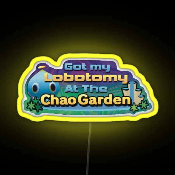 Got My Lobotomy At The Chao Garden RGB Neon Sign