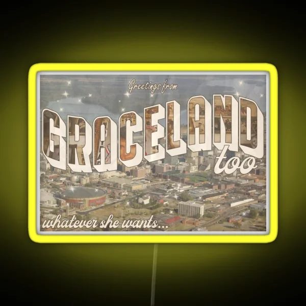 Graceland Too Postcard RGB Neon Sign