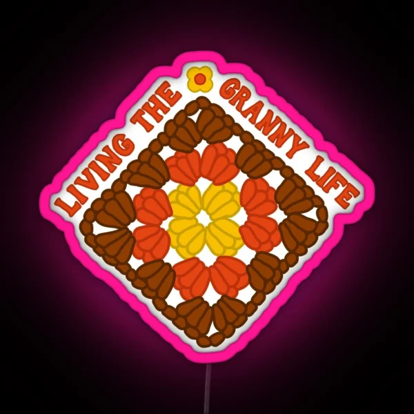 Granny Square Life Crochet RGB Neon Sign