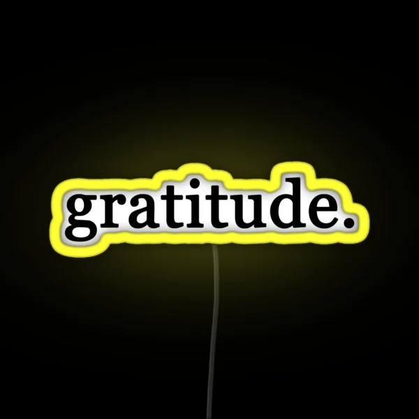 Gratitude RGB Neon Sign