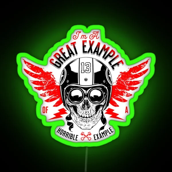 Great Example Of A Horrible Example Funny Skull RGB Neon Sign