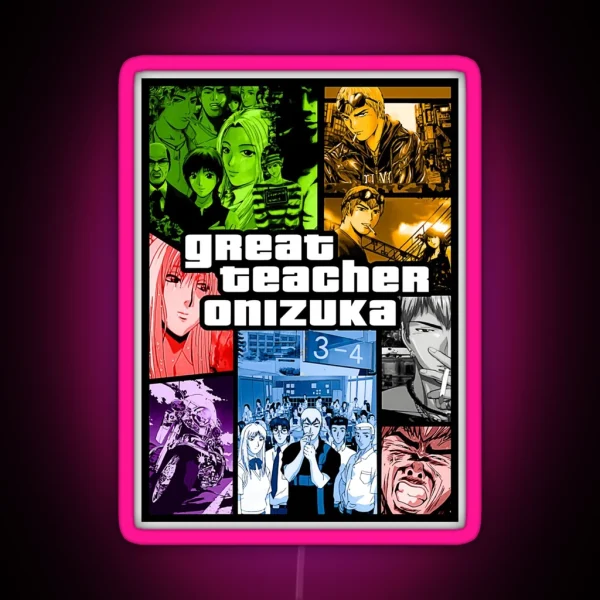 Great Teacher Onizuka Great Teacher Onizuka RGB Neon Sign