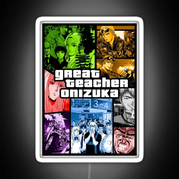 Great Teacher Onizuka Great Teacher Onizuka RGB Neon Sign