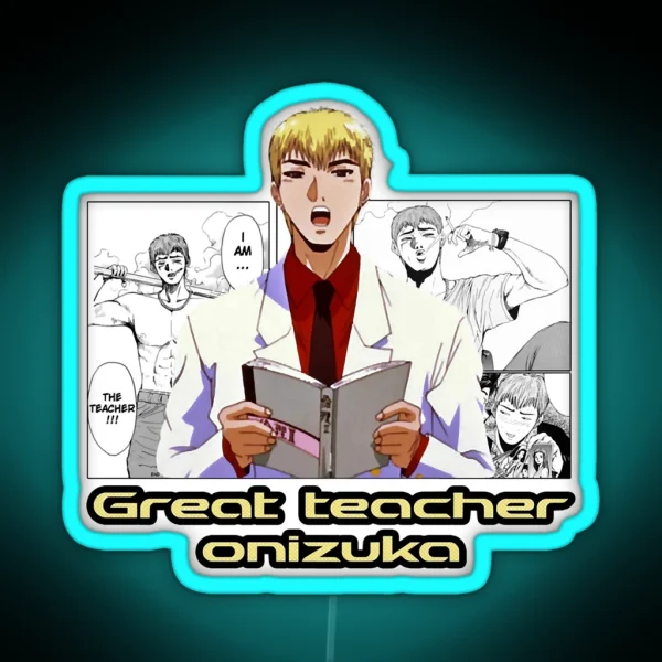 Great Teacher Onizuka GTO RGB Neon Sign