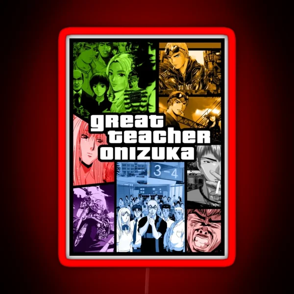 Great Teacher Onizuka RGB Neon Sign