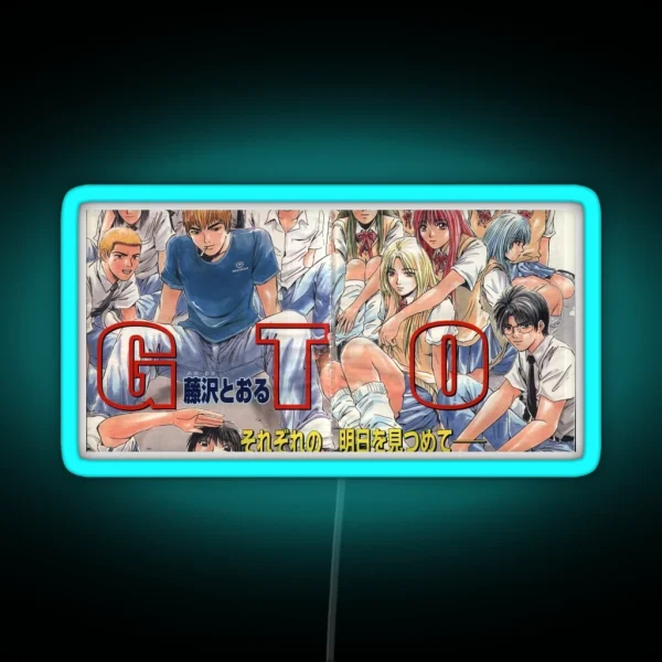 GREAT THEACHER ONIZUKA RGB Neon Sign