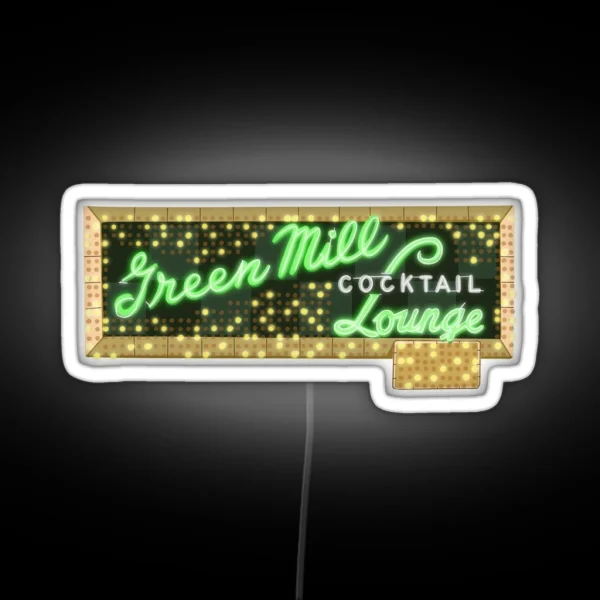Green Mill Cocktail Lounge RGB Neon Sign