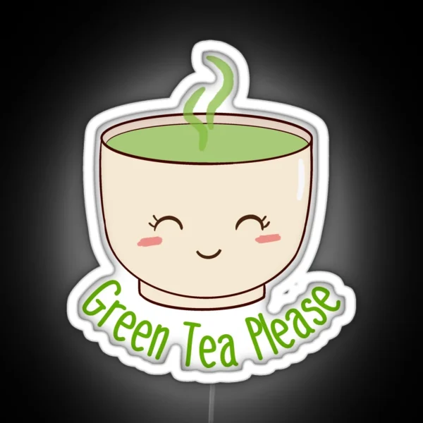 Green Tea Please RGB Neon Sign