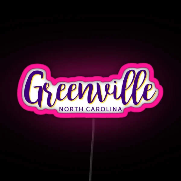 GREENVILLE NORTH CAROLINA RGB Neon Sign