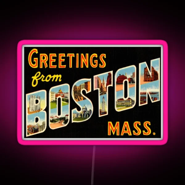 Greetings From Boston Mass RGB Neon Sign