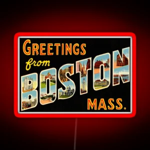 Greetings From Boston Mass RGB Neon Sign