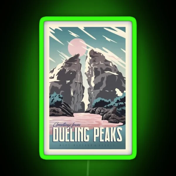 Greetings From Dueling Peaks RGB Neon Sign