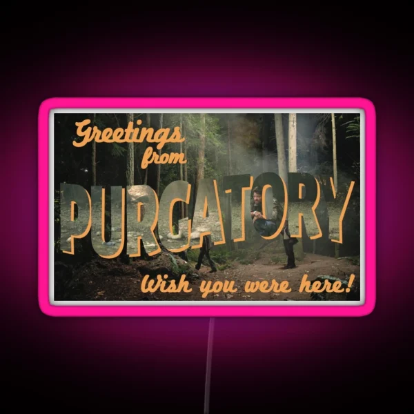 Greetings From Purgatory RGB Neon Sign