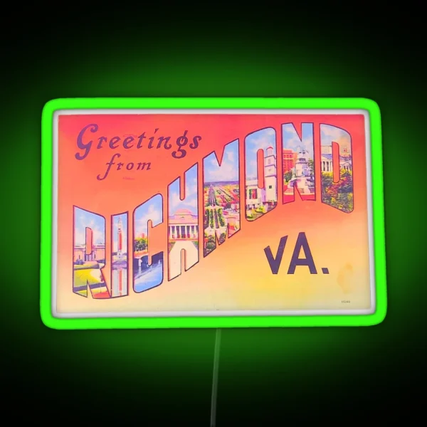 Greetings From RICHMOND VA RGB Neon Sign