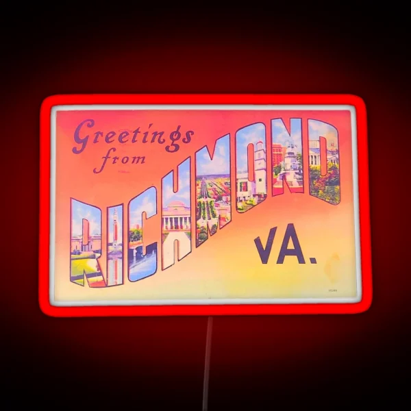 Greetings From RICHMOND VA RGB Neon Sign