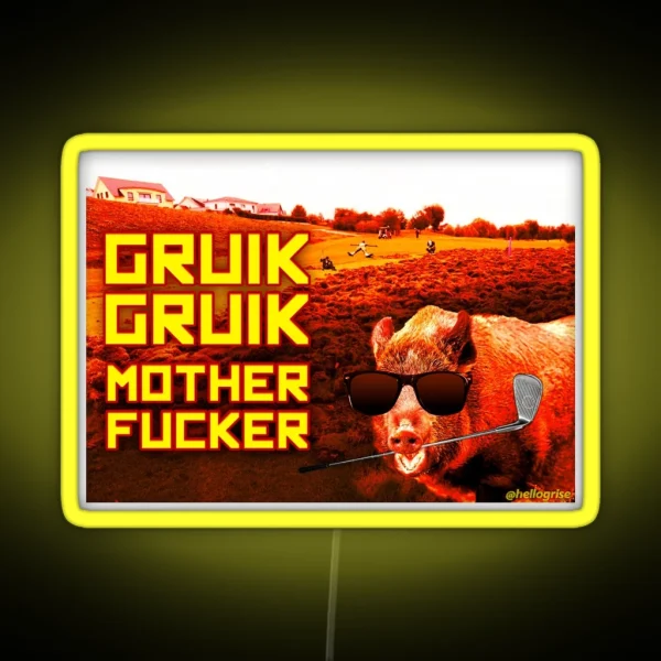 Gruik Gruik Motherfucker RGB Neon Sign