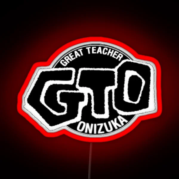 GTO Great Teacher Onizuka RGB Neon Sign