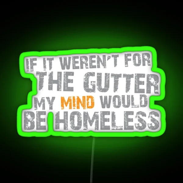 Gutter RGB Neon Sign