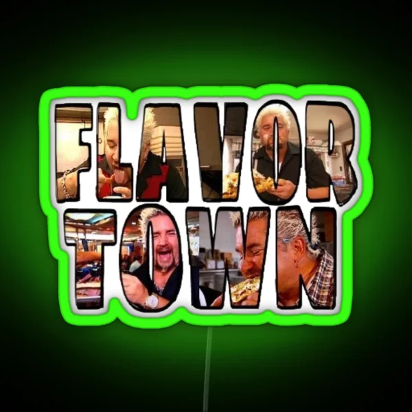 Guy Fieri Flavor Town RGB Neon Sign