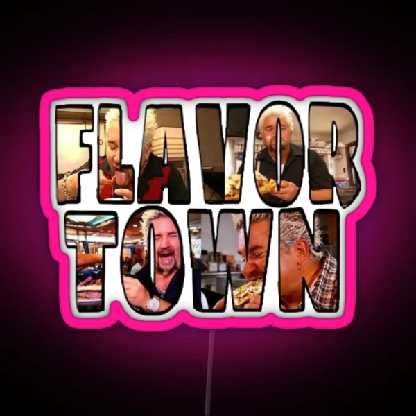 Guy Fieri Flavor Town RGB Neon Sign