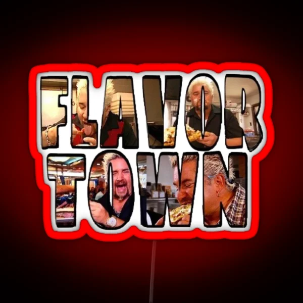 Guy Fieri Flavor Town RGB Neon Sign