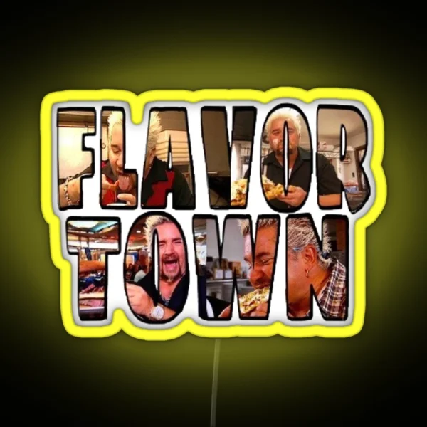 Guy Fieri Flavor Town RGB Neon Sign