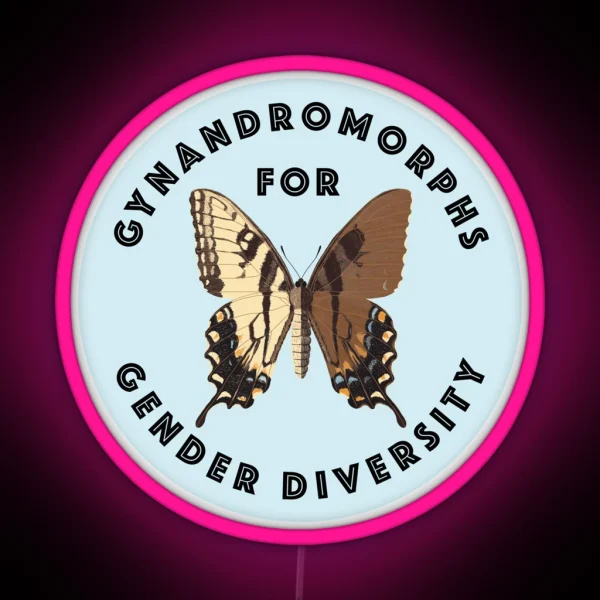 Gynandromorphs For Gender Diversity RGB Neon Sign