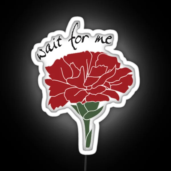 Hadestown Wait For Me Carnation RGB Neon Sign