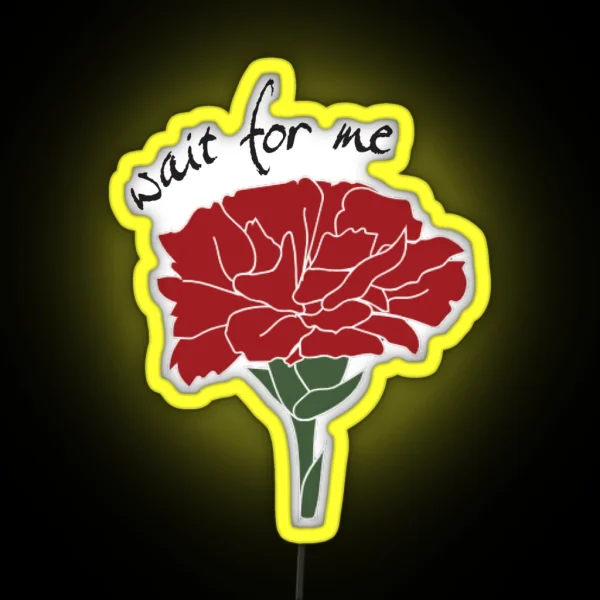 Hadestown Wait For Me Carnation RGB Neon Sign
