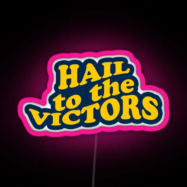 Hail To The Victors RGB Neon Sign
