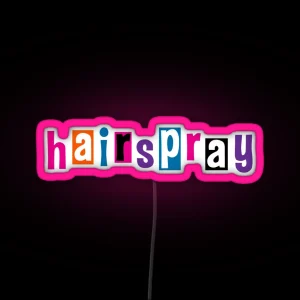 Hairspray RGB Neon Sign