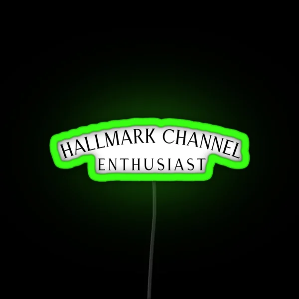 Hallmark Channel Enthusiast RGB Neon Sign