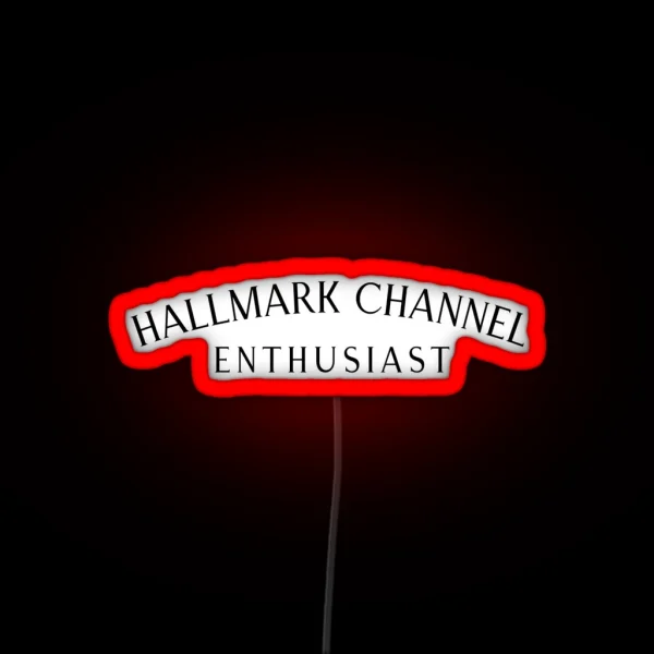 Hallmark Channel Enthusiast RGB Neon Sign