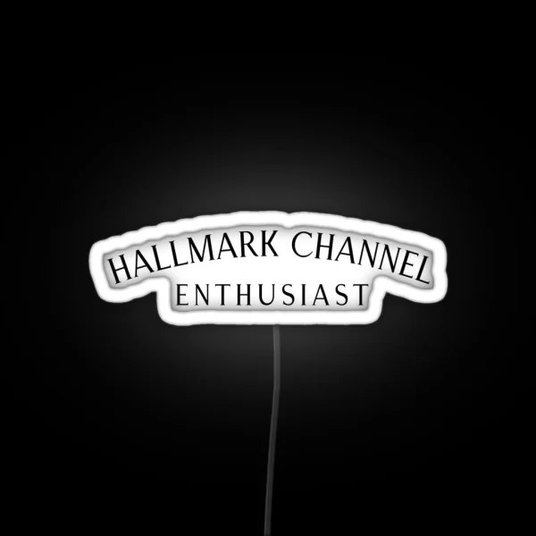 Hallmark Channel Enthusiast RGB Neon Sign